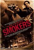 Курильщики / Smokers (2008) онлайн