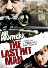 Охота на киллера / The Last Hit Man (2008) онлайн