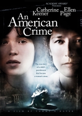 Американское преступление / An American Crime (2007) онлайн
