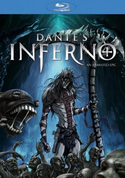 Ад Данте: Анимированный эпос / Dante's Inferno: An Animated Epic (2010) онлайн