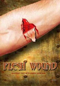 Уязвимая плоть / Flesh Wounds (2011) онлайн