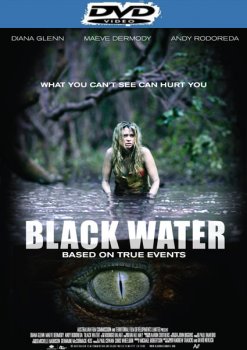 Хищные воды / Black Water (2007) онлайн