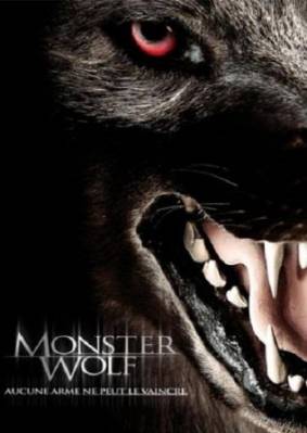Волк-чудовище / Monsterwolf (2010) онлайн