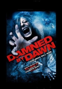 Проклятие пробуждается / Проклятие Банши / Damned by Dawn (2009)