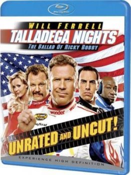 Рики Бобби: Король дороги / Talladega Nights: The Ballad of Ricky Bobby (2006)