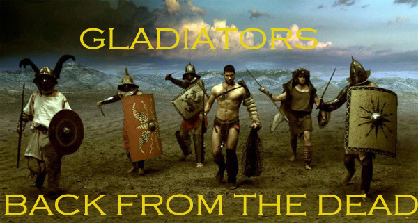 Гладиаторы: возрождение / Gladiators: Back from the Dead (2010) онлайн