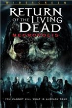Возвращение живых мертвецов 4: Некрополис / Return of the Living Dead 4: Necropolis (2005) онлайн