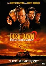 От заката до рассвета 2: Кровавые деньги из Техаса / From Dusk Till Dawn 2: Texas Blood Money (1999) онлайн