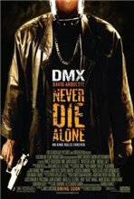 Не умирай в одиночку / Never Die Alone (2004)
