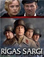Стражи Риги / Rigas sargi (2008) онлайн