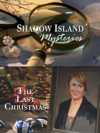 Таинственное Рождество: Загадка Острова Теней / Shadow Island Mysteries: The Last Christmas (2010) онлайн