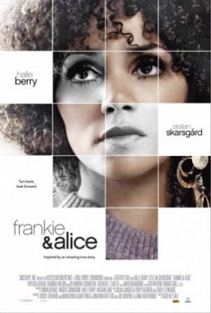 Фрэнки и Элис / Frankie and Alice (2010) онлайн