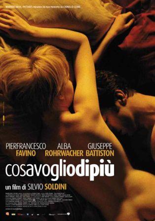 Кого я хочу больше / Cosa voglio di piu (2010) онлайн