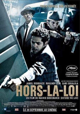 Вне закона / Hors-la-loi (2010) онлайн