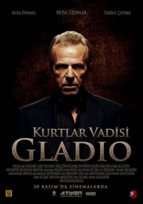 Долина Волков: Гладио / Kurtlar Vadisi: Gladio (2009)