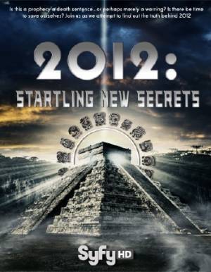 2012: На пороге новых открытий / 2012: Startling New Secrets (2009) онлайн