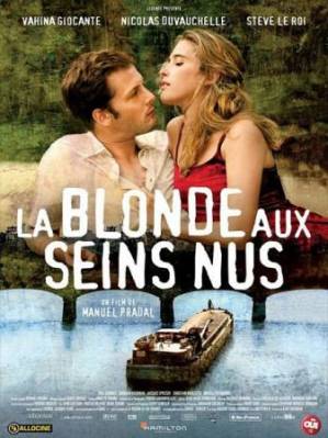 Блондинка с обнаженной грудью / La blonde aux seins nus (2010) онлайн