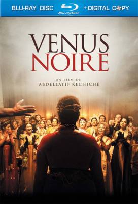 Черная Венера / Vénus noire (2010)