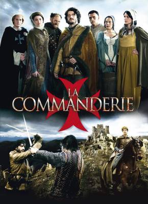 Тайна замка тамплиеров / La commanderie (2010)