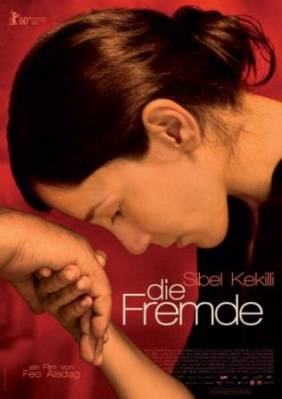 Чужая / Die Fremde (2010)