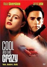 Крутые и чокнутые / Cool And The Crazy (1994)