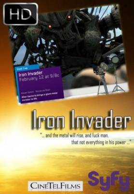 Железные оборотни / Iron Invader (2011)