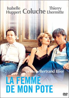 Женщина моего друга / La Femme de mon pote (1983)