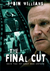 Окончательный Монтаж / The Final Cut (2004) онлайн