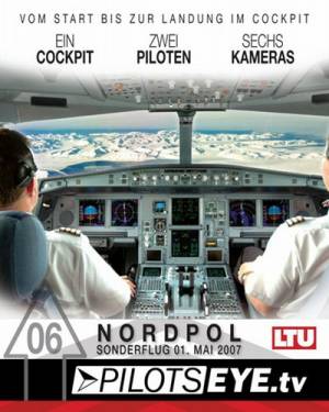 Глазами пилота - Северный полюс / NORDPOL (2007) онлайн