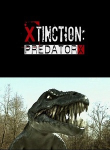 Вымирающий / Xtinction: Predator X (2010) онлайн