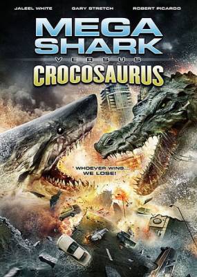 Гибель титанов / Mega Shark vs Crocosaurus (2010) онлайн