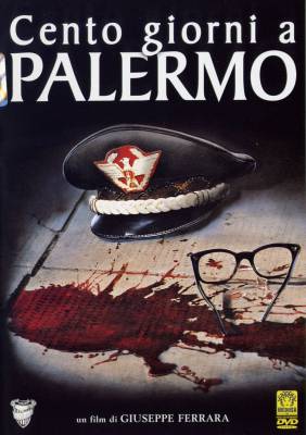 Сто дней в Палермо / Cento giorni a Palermo (1984) онлайн