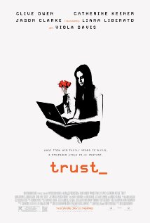 Доверие / Trust (2010) онлайн