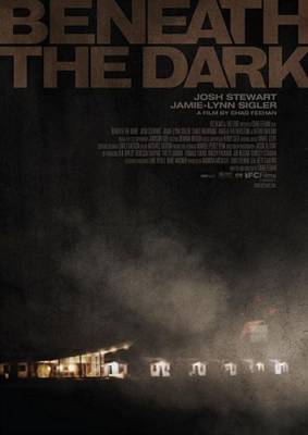 В темноте / Beneath the Dark (2010) онлайн