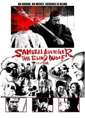 Мститель самурай: Слепой волк / Samurai Avenger: The Blind Wolf (2009)