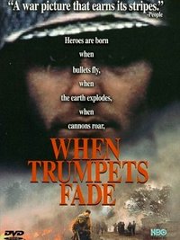 Когда молчат фанфары / When Trumpets Fade (1998) онлайн