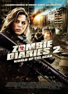 Дневники зомби 2: Мир мертвых / World of the Dead: The Zombie Diaries (2011) онлайн