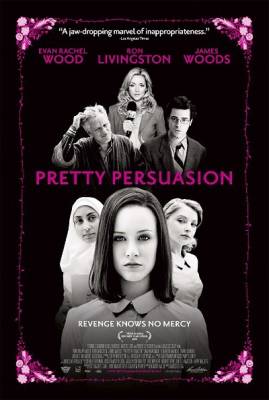 Дьявол во плоти / Pretty Persuasion (2005) онлайн