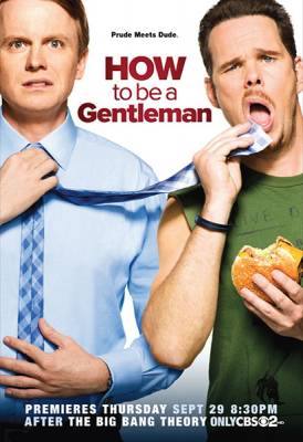 Как быть джентльменом 1 сезон / How to Be a Gentleman (2011)