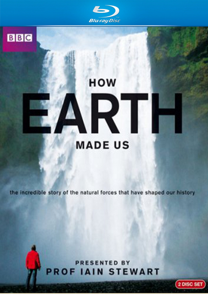 Как нас создала Земля / How Earth Made Us (2010) онлайн