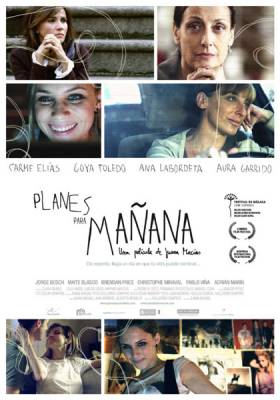 Планы на завтра / Planes para manana (2010)