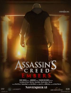 Кредо Убийцы: Угли / Assassin's Creed: Embers (2011) онлайн