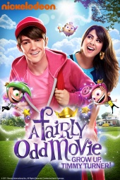 Волшебные покровители: Повзрослей, Тимми Тёрнер! / A Fairly Odd Movie: Grow Up, Timmy Turner! (2011) онлайн