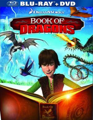 Как приручить дракона: Книга драконов / Book of Dragons (2011) онлайн