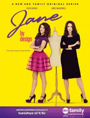 В стиле Джейн / Jane By Design (2012) 1 сезон