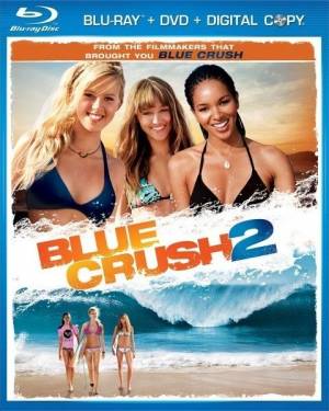 Голубая волна 2 / Blue Crush 2 (2011) онлайн