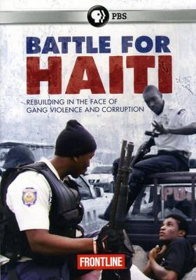 Борьба за Гаити / Battle for Haiti (2011)