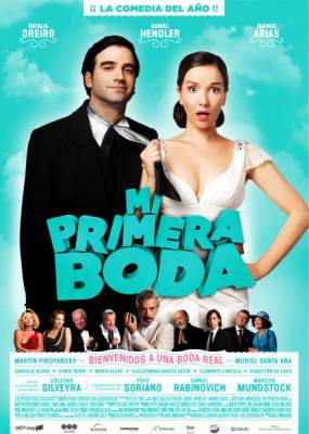 Моя первая свадьба / Mi primera boda (2011) онлайн