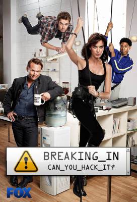 Взлом / Лучшая охрана / Breaking In (2012) 2 сезон онлайн
