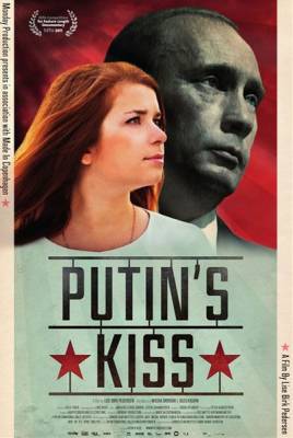 Поцелуй Путина / Putin's Kiss (2012) онлайн